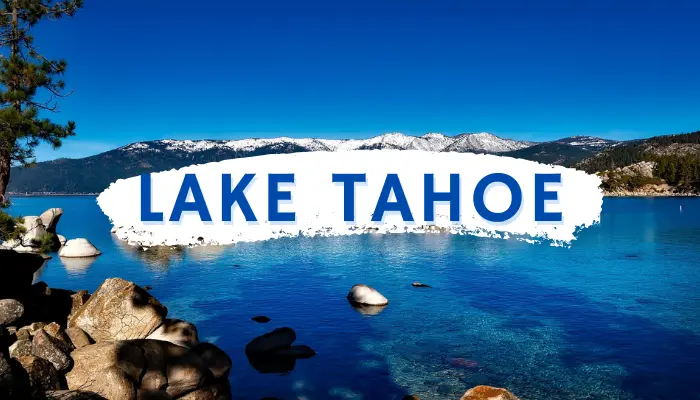 Does it snow in Lake Tahoe?